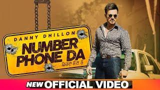 Danny Dhillon Ft Ankita Maliya | Number Phone Da The (Full Video) | Prabh Grewal | Latest Song 2020