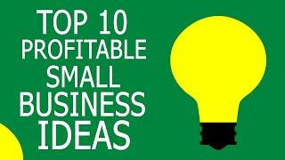 Top 10 Profitable Business Ideas For 2020. || Topest