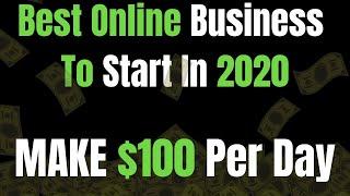 Best Online Business To Start In 2020! (Make Money Online)