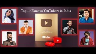 Top 10 YouTubers Of India | | Who is number  one YouTubers in India 2021