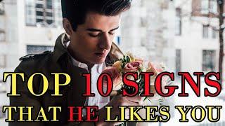 Top 10 signs that the guy likes you (2020)