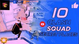 TOP 10 CLASH SQUAD SECRET PLACE IN FREE FIRELASH SQUAD TIPS AND TRICKS IN FREE FIRE