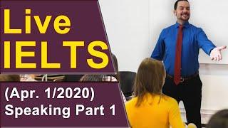 IELTS Live - Speaking Part 1  - Impress the Examiner