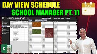 Learn How To Create This Dynamic Day View Scheduler In Excel This Masterclass [School Manager Pt.11]