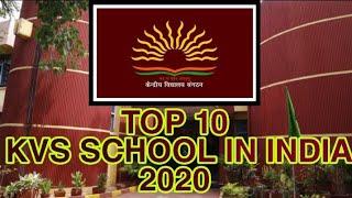 TOP 10 KVS SCHOOL IN  2020 .