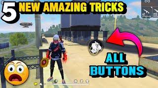 TOP 5 NEW TRICKS FOR FREE FIRE | ALL BUTTONS IN ONE PLACE - WHAT HAPPENS? 