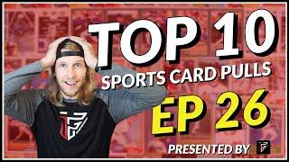 TOP 10 PULLS OF THE WEEK! | EP 26 | Happy New Years! Make Your Sports Card Goal To Make This Series!