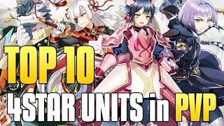 Epic Seven - TOP 10 4STAR UNITS in PVP !!!