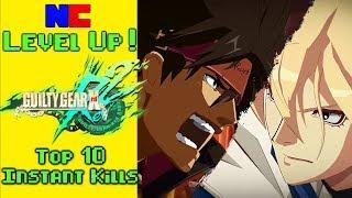 Top 10 Guilty Gear: Xrd Rev 2 Instant Kills -- Level Up!