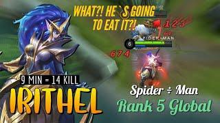 Irithel Perfect Control - Top Global 15 Kill Irithel by Spider+Man - Top Mobile Legends