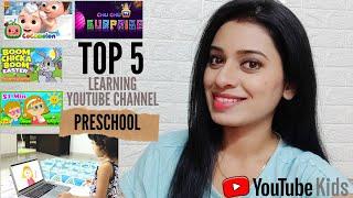 Top 5 Preschool Learning Youtube Channel | Fun & Learning During LockDown