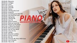 Top Piano Covers of Popular Songs 2021 - Best Instrumental Music For Work, Study, Sleep