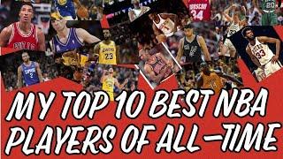 My Top 10 NBA Players All-Time