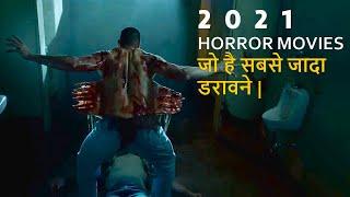 Top 10 Best Horror Movies 2021 Must Watch | Best Of 2021