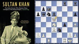 Sultan Khan - The Indian Servant Who Became Chess Champion of the British Empire