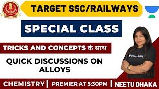 Special Class on Alloys | Target SSC CGL / RRB | Neetu Dhaka