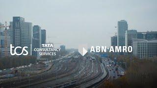 TCS partnered with ABN AMRO to deliver a superior service to their customers