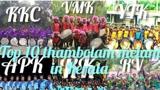 Top 10 thambolam melam team in kerala