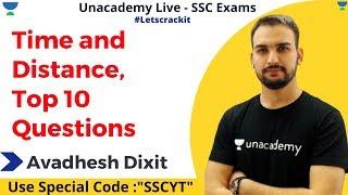 Time and Distance, Top 10 Questions | Unacademy Live | Avadhesh Dixit