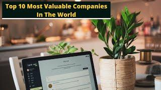 Top 10 Most Valuable Companies In The World | TOP 10 HUb