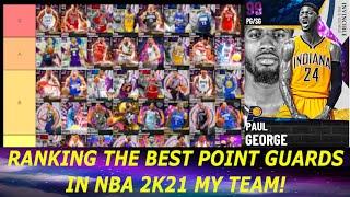 RANKING THE BEST POINT GUARDS IN NBA 2K21 MY TEAM! (TIER LIST)