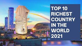 Top Ten Richest Country in  the World By GDP By Per Capita 2021/2022