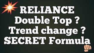 reliance double top ? trend change ? secret formula !! reliance share price | ril share | reliance