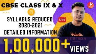 CBSE Class IX & X Syllabus Reduced 2020 - 2021 | Science | Latest Information | Vedantu Class 9 & 10