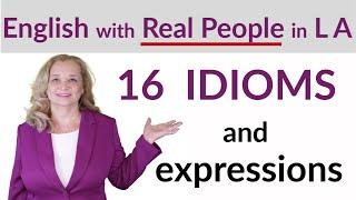 Learn 16 Useful English Idioms and Expressions That Native Speakers Use