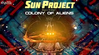 SUN Project - Colony Of Aliens