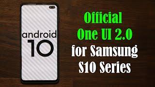 Samsung Galaxy S10 OFFICIAL One UI 2.0 Android 10 Review!