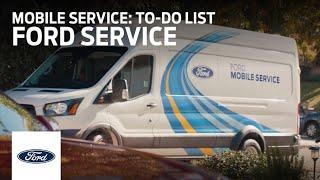 Mobile Service: To-Do List | Ford Service | Ford