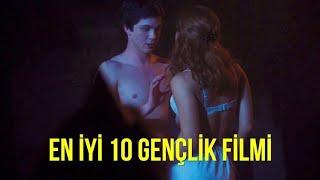 2010'dan Sonra Çıkmış En İyi 10 Gençlik Filmi