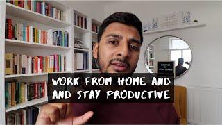 Working from Home Productivity Tips