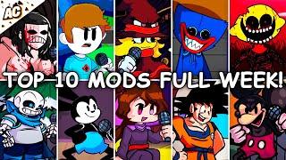 Top 10 Mods Full Week! #9 - Friday Night Funkin’