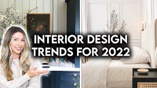 TOP 10 INTERIOR DESIGN + HOME DECOR TRENDS FOR 2022