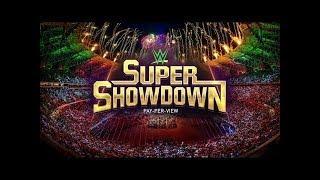 WWE Super Showdown 22 March 2020 Full HD - WWE Super Showdown Full Show 3/22/2020