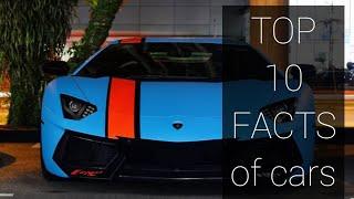 Top 10 facts of CARS