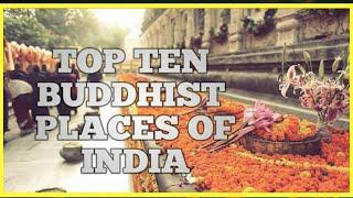 भारत की 10 बौद्धस्ट स्थान Top Ten Bhuddhist place in India !! Bahujanyoutuber