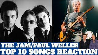 Reaction to Paul Weller - The Jam Top 10 Songs Reaction!