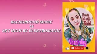 TOP 10   BACKGROUND  MUSIC /EFFECT FOR YOUTUBER /  BLOGGER Vlog#3