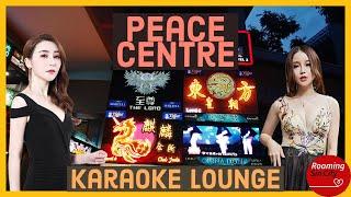 The Largest Sleazy Karaoke Complex in Singapore | Peace Centre