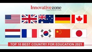Top 10 best country for education | Top 10 best country for education 2021 | Innovative Zone