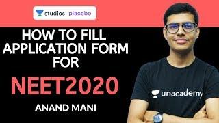 NEET 2020 Application form | How to fill it ? | Dr. Anand Mani