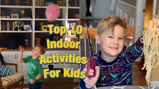 Top 10 Indoor Activities for Kids to keep them entertained during social distancing