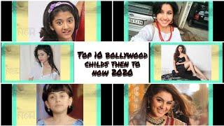 TOP 10 Bollywood Child Actors Then to Now 2020