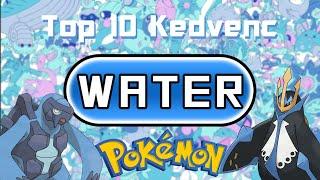 Top 10 Kedvenc Water Pokémon