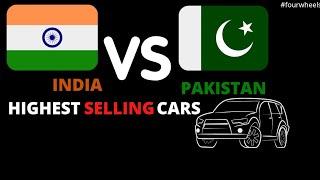 INDIA VS PAKISTAN TOP 10 HIGHEST SELLING CARS by four wheels