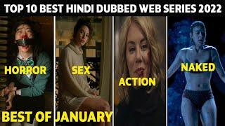 Top 10 Best Hindi Dubbed Web Series 2022 | Best Of January 2022