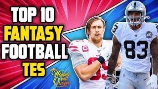 Ranking the Top 10 Tight Ends in Fantasy Football